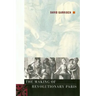 The Making of Revolutionary Paris