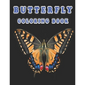 butterfly coloring book: Butterfly Coloring Book: Butterfly Coloring Book For Adults