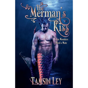 The Merman's Kiss: A Steamy Fantasy Romance