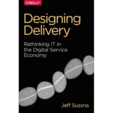 Designing Delivery: Rethinking It in the Digital Service Economy
