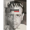Pawn: A Game of Black, White and Red