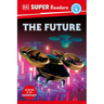 DK Super Readers Level 4 the Future