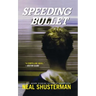Speeding Bullet