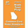 Georgia 5th Grade Math Test Prep: Common Core Learning Standards
