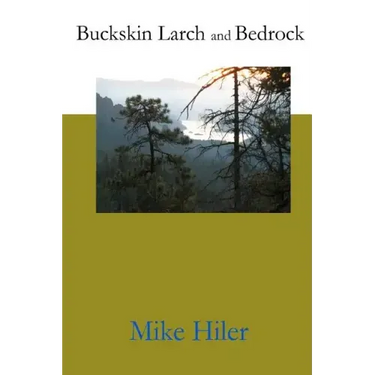 Buckskin Larch and Bedrock