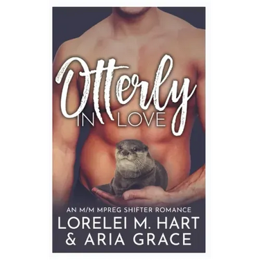 Otterly in Love: An M/M MPreg Shifter Romance
