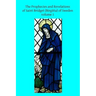 The Prophecies and Revelations of Saint Bridget (Birgitta) of Sweden: Volume 1