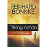 Taking Action: Receiving and Operating in the Gifts and Power of the Holy Spirit