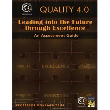 Leading into the Future through Excellence: An Assessment Guide