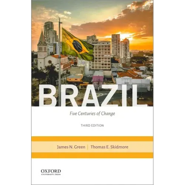 Brazil: Five Centuries of Change