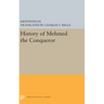 History of Mehmed the Conqueror