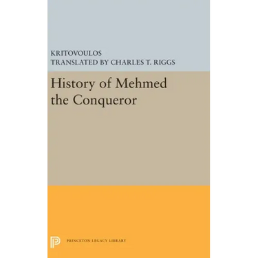 History of Mehmed the Conqueror