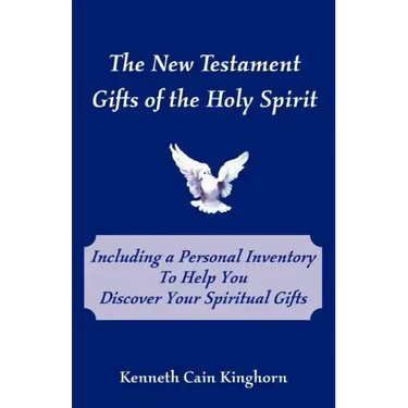 The New Testament Gifts of the Holy Spirit