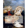 Conditioning, Heeling and Handling The Game Gock: A Complete Guide For The Game Cock For The Pit