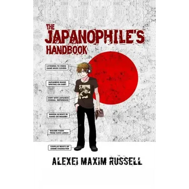 The Japanophile's Handbook