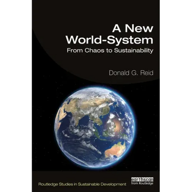 A New World-System: From Chaos to Sustainability