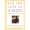 For the Love of a Dog: Understanding Emotion in You and Your Best Friend