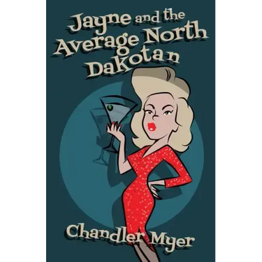 Jayne and the Average North Dakotan