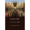 In Her Own Right: The Life of Elizabeth Cady Stanton