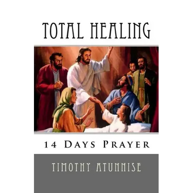14 Days Prayer For Total Healing