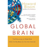 Global Brain: The Evolution of Mass Mind from the Big Bang to the 21st Century