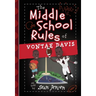 The Middle School Rules of Vontae Davis: As Told by Sean Jensen