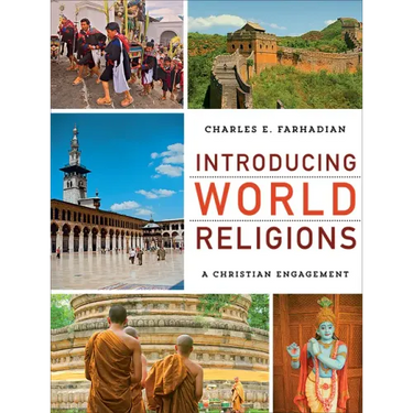 Introducing World Religions: A Christian Engagement