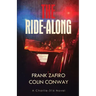 The Ride-Along
