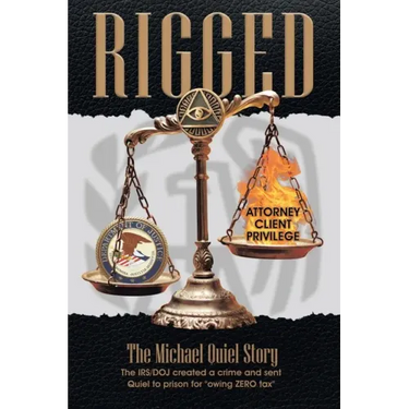 Rigged: The Michael Quiel Story