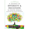 A Journey of Diversity & Inclusion: Guidelines for leading inclusively