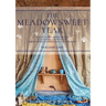 The Meadowsweet Year Volume 1