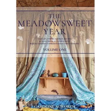 The Meadowsweet Year Volume 1