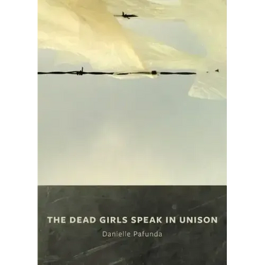 The Dead Girls Speak In Unison