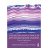 Understanding Ethics in Applied Behavior Analysis: Practical Applications
