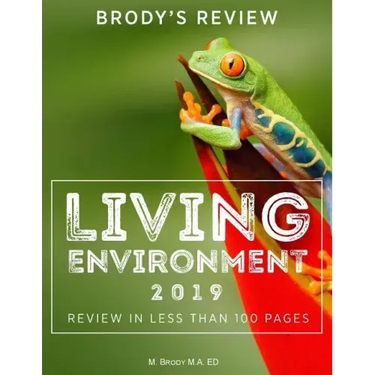 Brody's Review: Living Environment 2019: Living Environment Review in Less Than 100 Pages