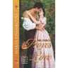 Mr. Darcy Proves His Love: A Steamy Pride and Prejudice Variation