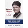 Power, Passion, and Faith: Emmy Evald Carlsson, Suffragist and Social Activist