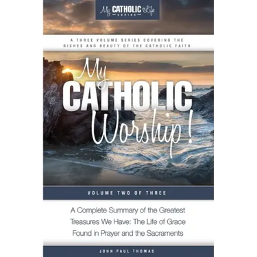 My Catholic Worship!