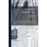 Synopsis Medicinæ; or, A Compendium of Galenical and Chymical Physick, Showing the art of Healing According to the Precepts of Galen & Paracelsus. Fit