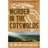 Murder in the Cotswolds