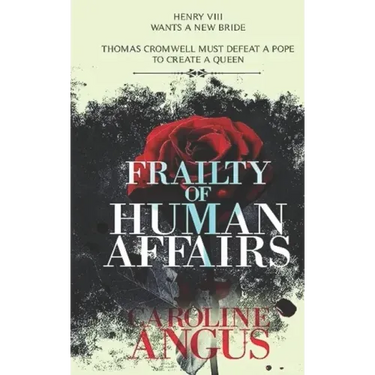 Frailty of Human Affairs