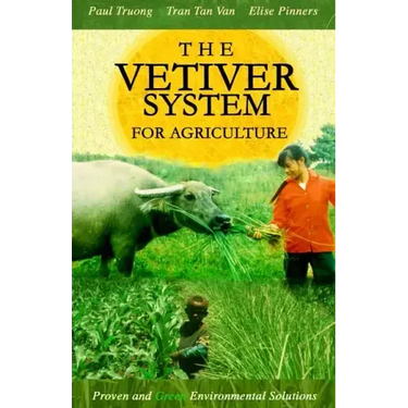 The Vetiver System For Agriculture
