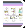 Lake St. Clair Fun Book: A Fun and Educational Book About Lake St. Clair