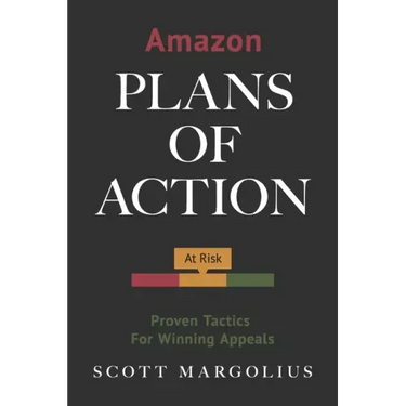 Amazon Plans of Action: Proven Tactics for Winning Appeals
