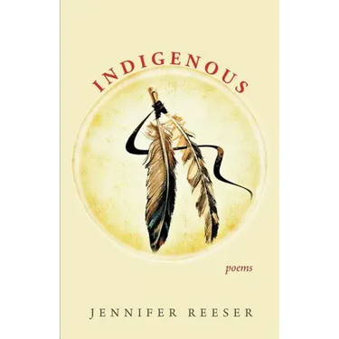 Indigenous: Poems