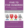 Five to Five Hundred Second Edition: On the road to becoming a life master