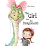 The Girl and the Dragoness