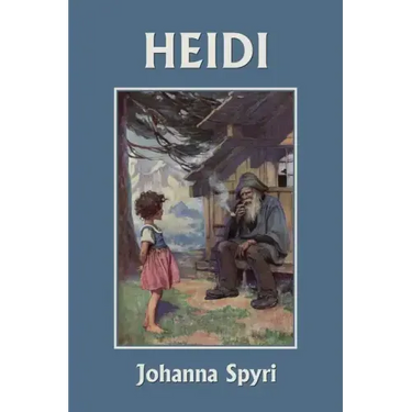 Heidi (Color Edition) (Yesterday's Classics)