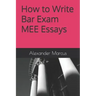 How to Write Bar Exam MEE Essays