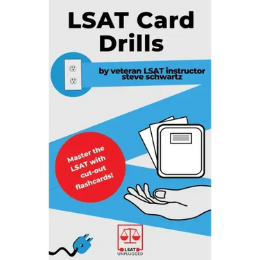 LSAT Card Drills: By veteran LSAT instructor Steve Schwartz